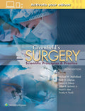 Greenfield's Surgery: Scientific Principles and Practice by Michael W Mulholland MD PhD