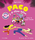 Paco y el ritmo latino. Libro musical by Magali Le Huche