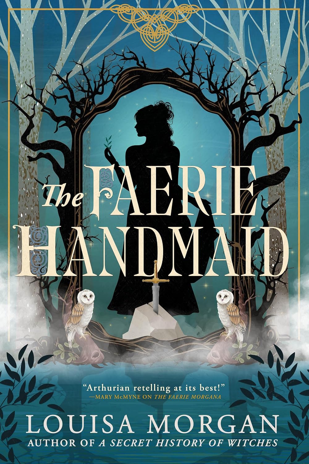 The Faerie Handmaid by Louisa Morgan