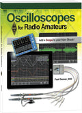 Oscilloscopes for Radio Amateur by Inc. Arrl