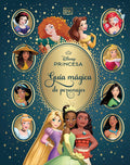 Disney Princesa Guía mágica de personajes (Enchanted Character Guide) (Spanish Edition) by DK