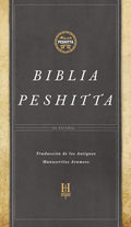 Biblia Peshitta. Tapa dura | Peshitta Bible, Hardcover (Spanish Edition) by B&H Español Editorial Staff