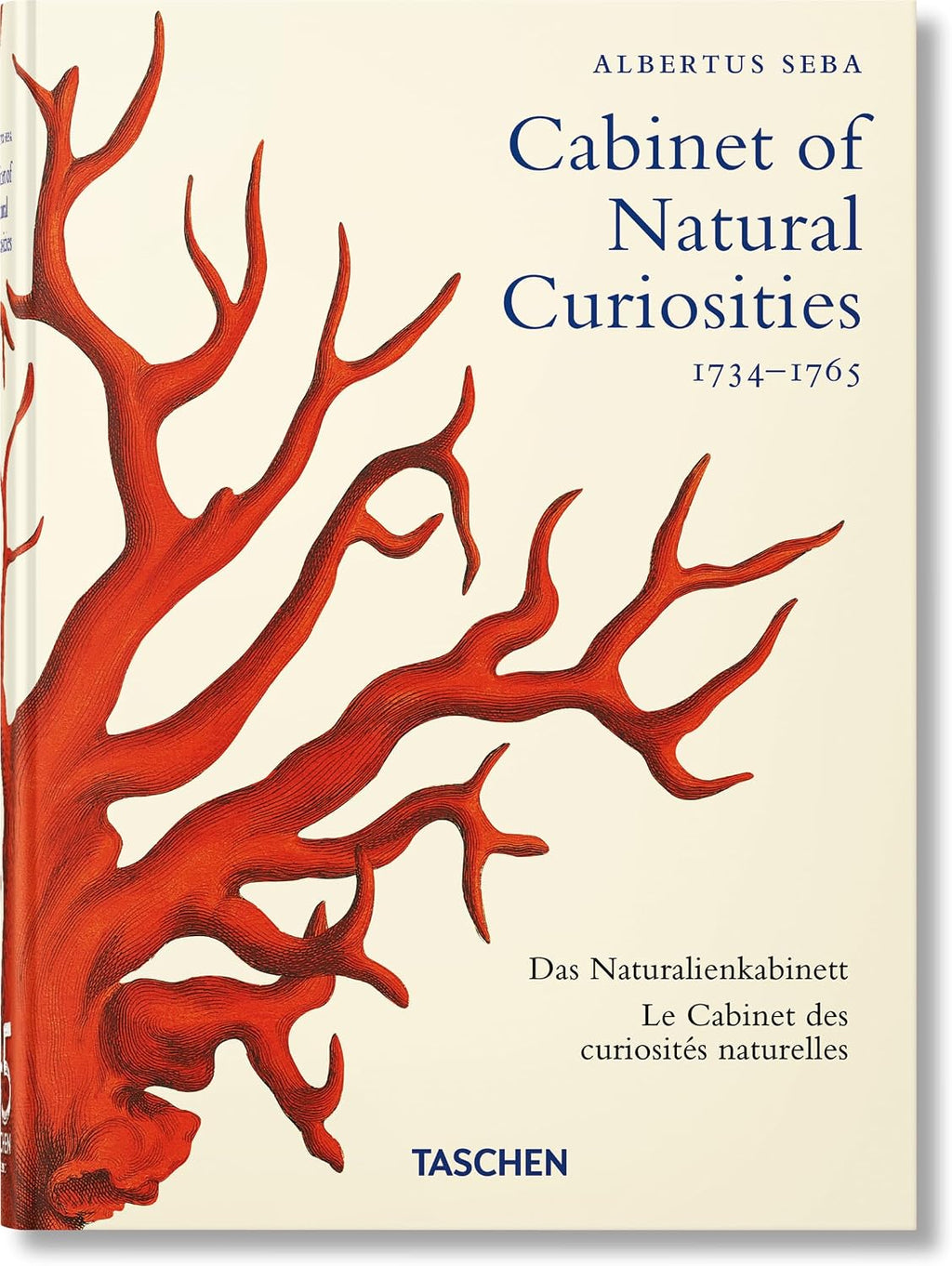 Seba: Cabinet of Natural Curiosities. 45th Ed. (45th Edition) (Multilingual Edition) by Irmgard M�sch
