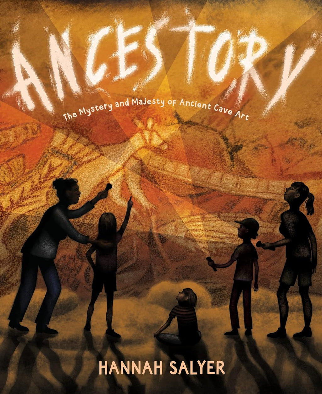 Ancestory: The Mystery and Majesty of Ancient Cave Art – An Illustrated Exploration of Prehistoric Art for Kids (Ages 4-8) by Hannah Salyer