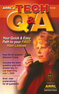 Arrl's Tech Q & A: Your Quick and Easy Path to a Your First Ham License by Larry D. Wolfgang