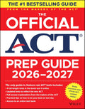 The Official ACT Prep Guide 2026-2027: Book + Online by ACT