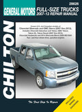 Chilton's General Motors Full-Size Trucks 2007-13 Repair Manual: Covers U.S. and Canadian Models of Chevrolet Silverado, GMC Sierra and Sierra Denali ... Avalanche Two and Four-Wheel Drive Versions by Chilton Book Company