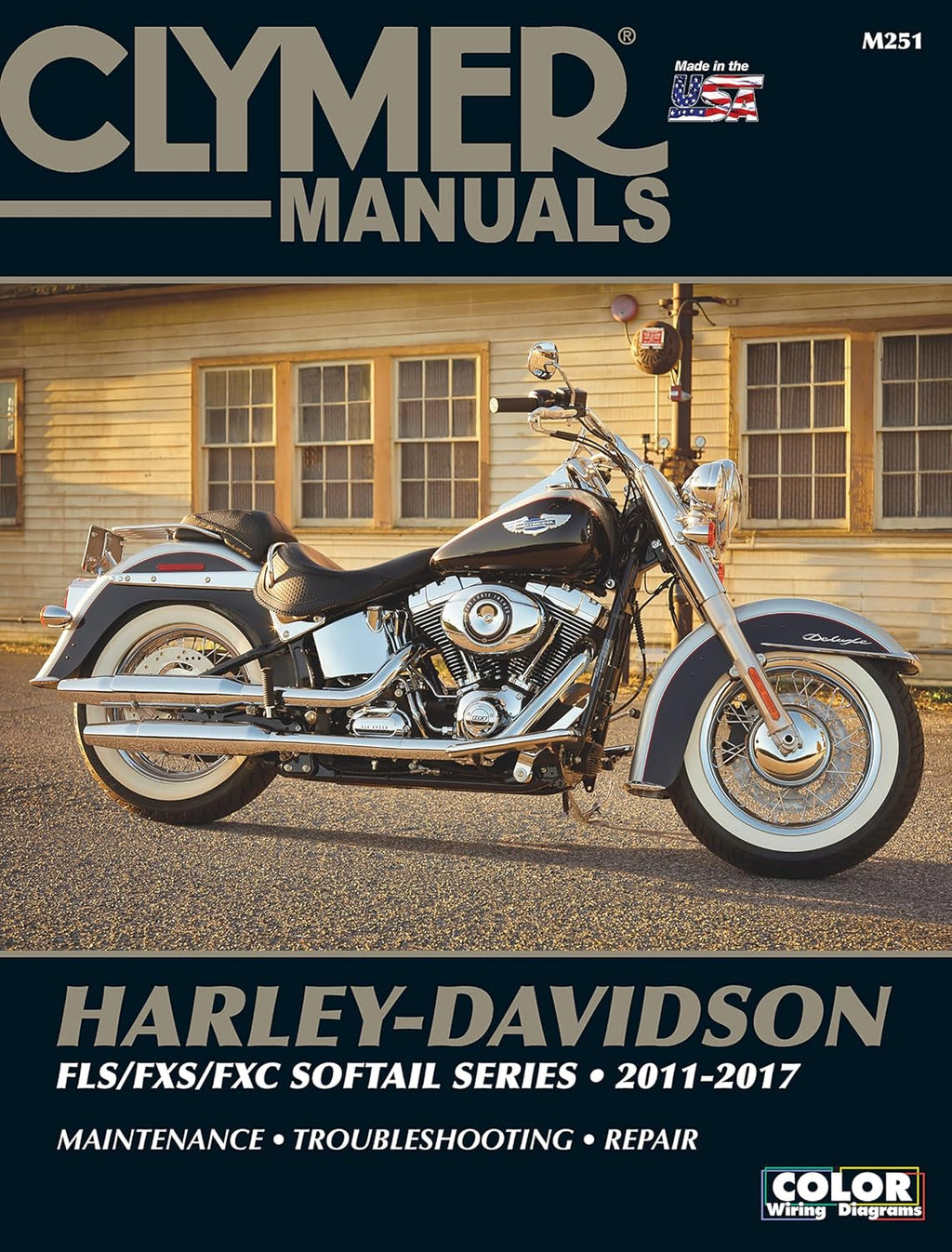 Harley-Davidson FLS/FXS/FXC Softail Series 2011 - 2017: Maintenance, Troubleshooting, Repair (Clymer Manuals) by Haynes Manuals