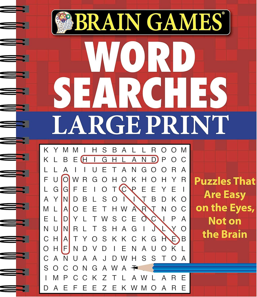 Brain Games - Word Searches - Large Print: Easy on the Eyes, Not on the Brain | Puzzles Progress from Simple to Challenging | Gift for Adults & Seniors (Brain Games Large Print) by Publications International Ltd.