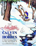The Authoritative Calvin and Hobbes (A Calvin And Hobbes Treasury) by Bill Watterson
