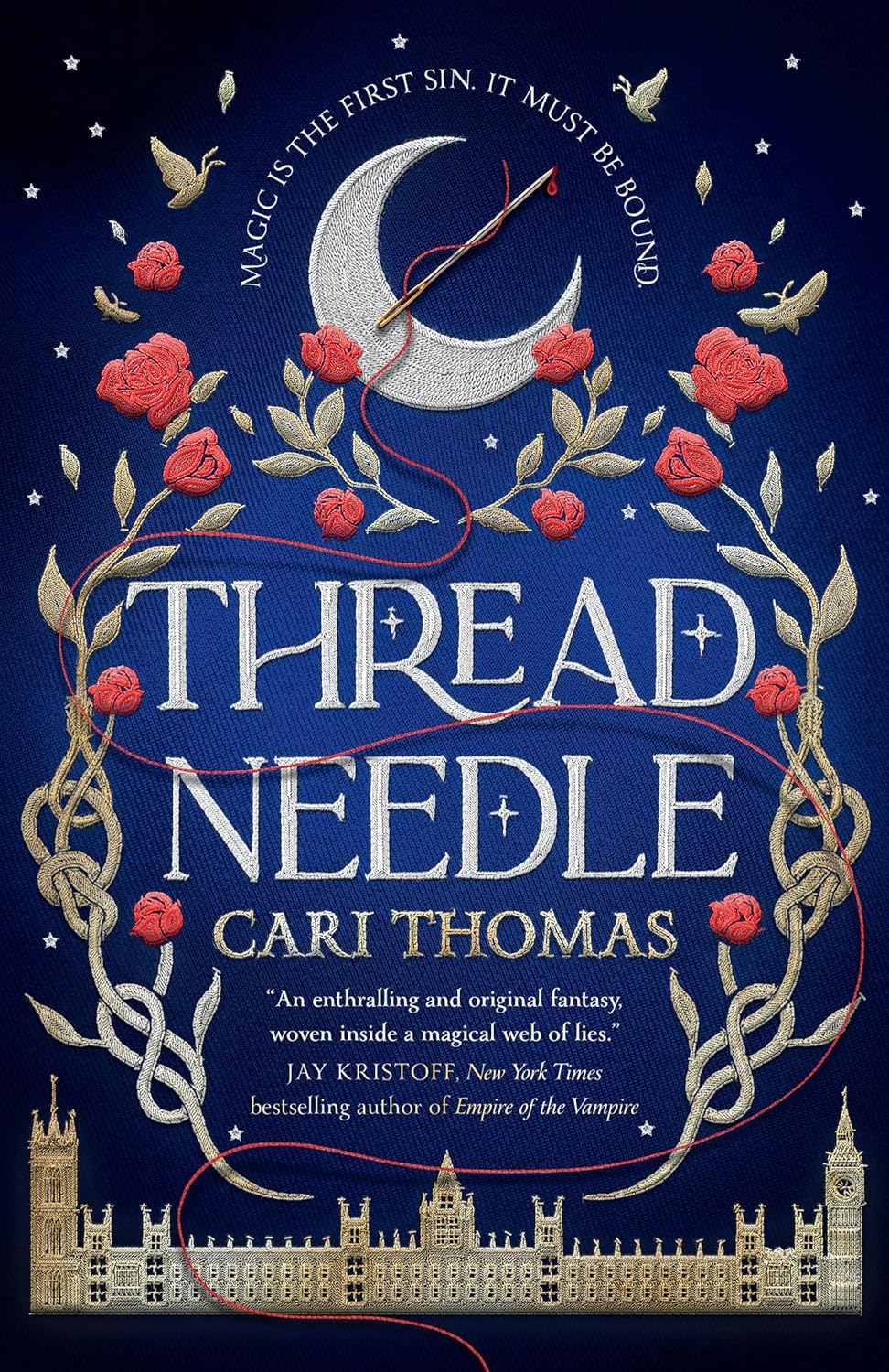 Threadneedle: The magical SUNDAY TIMES bestselling debut fantasy (Book 1) by Cari Thomas