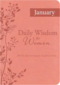 Daily Wisdom for Women 2016 Devotional Collection - JANUARY 2016 by Compiled by Barbour Staff