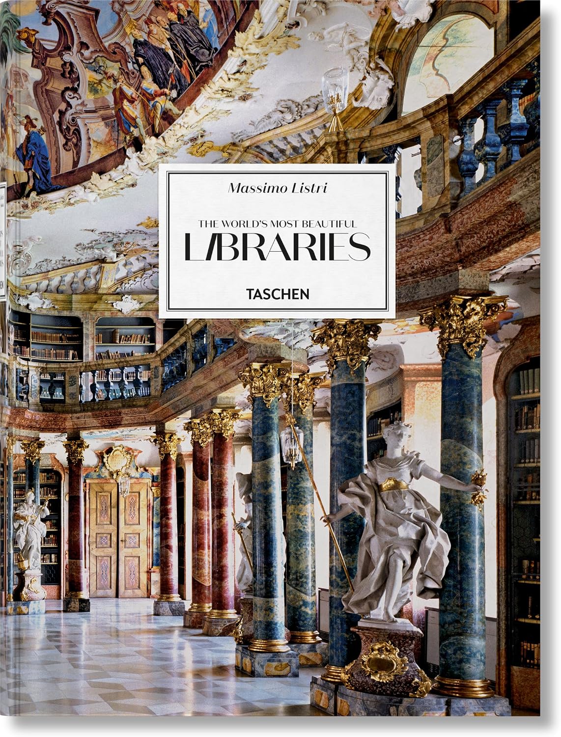 Massimo Listri: The World's Most Beautiful Libraries by Georg Ruppelt