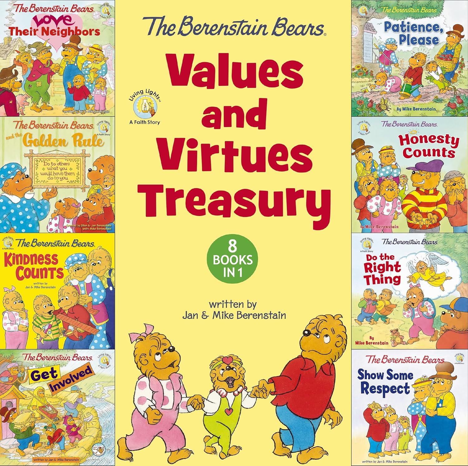 The Berenstain Bears Values and Virtues Treasury: 8 Books in 1 (Berenstain Bears/Living Lights: A Faith Story) by Mike Berenstain