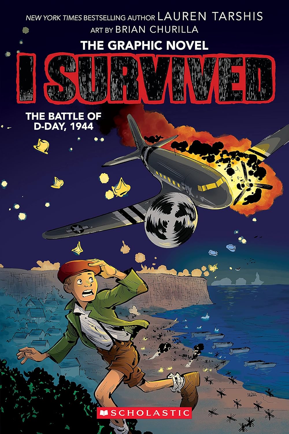 I Survived the Battle of D-Day, 1944 (I Survived Graphic Novel #9) (9) by Lauren Tarshis