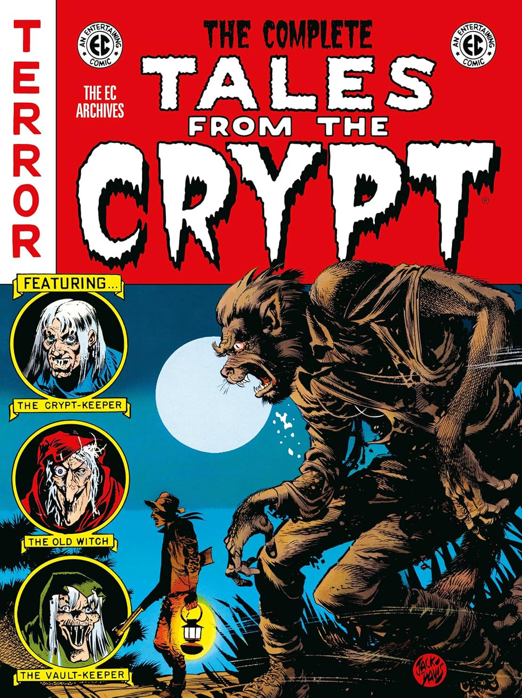 The Complete Tales from the Crypt Archive (EC Archives) by Al Feldstein