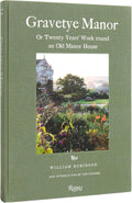 Gravetye Manor: 20 Years’ Work round an Old Manor House by WILLIAM ROBINSON