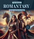 The Ultimate Romantasy Sticker and Activity Book: Games, Trivia, and Puzzles from the Captivating World of Love and Magic - Over 100 Fantasy Romance Stickers by Editors of Chartwell Books