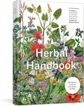 Herbal Handbook: 50 Profiles in Words and Art from the Rare Book Collections of The New York Botanical Garden by The New York Botanical Garden