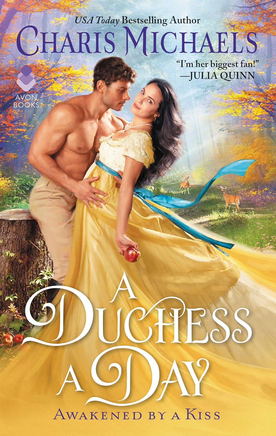 A Duchess a Day: An Enchanting Historical Romance of Alliance, Escape, and Love (Awakened by a Kiss, 1) by Charis Michaels
