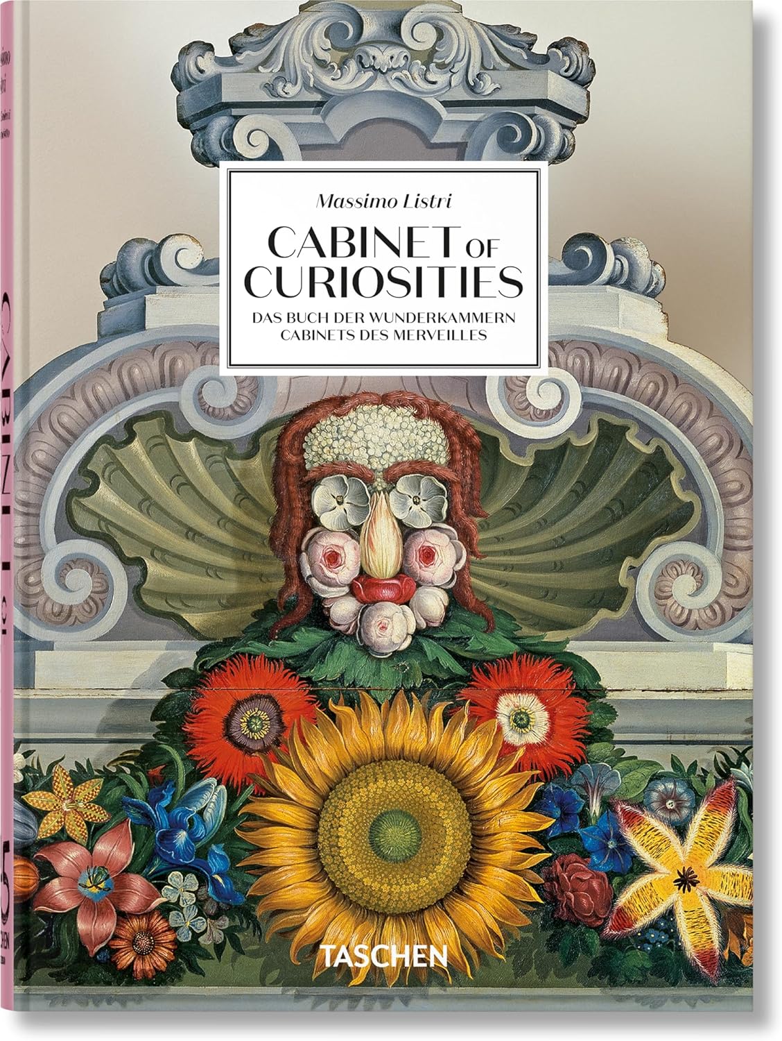Massimo Listri: Cabinet of Curiosities. 45th Ed. (45th Edition) (Multilingual Edition) by Giulia Carciotto