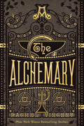 The Alchemary: A Dark Academia Alchemy Romantasy (The Alchemy Trials) by Rachel Vincent