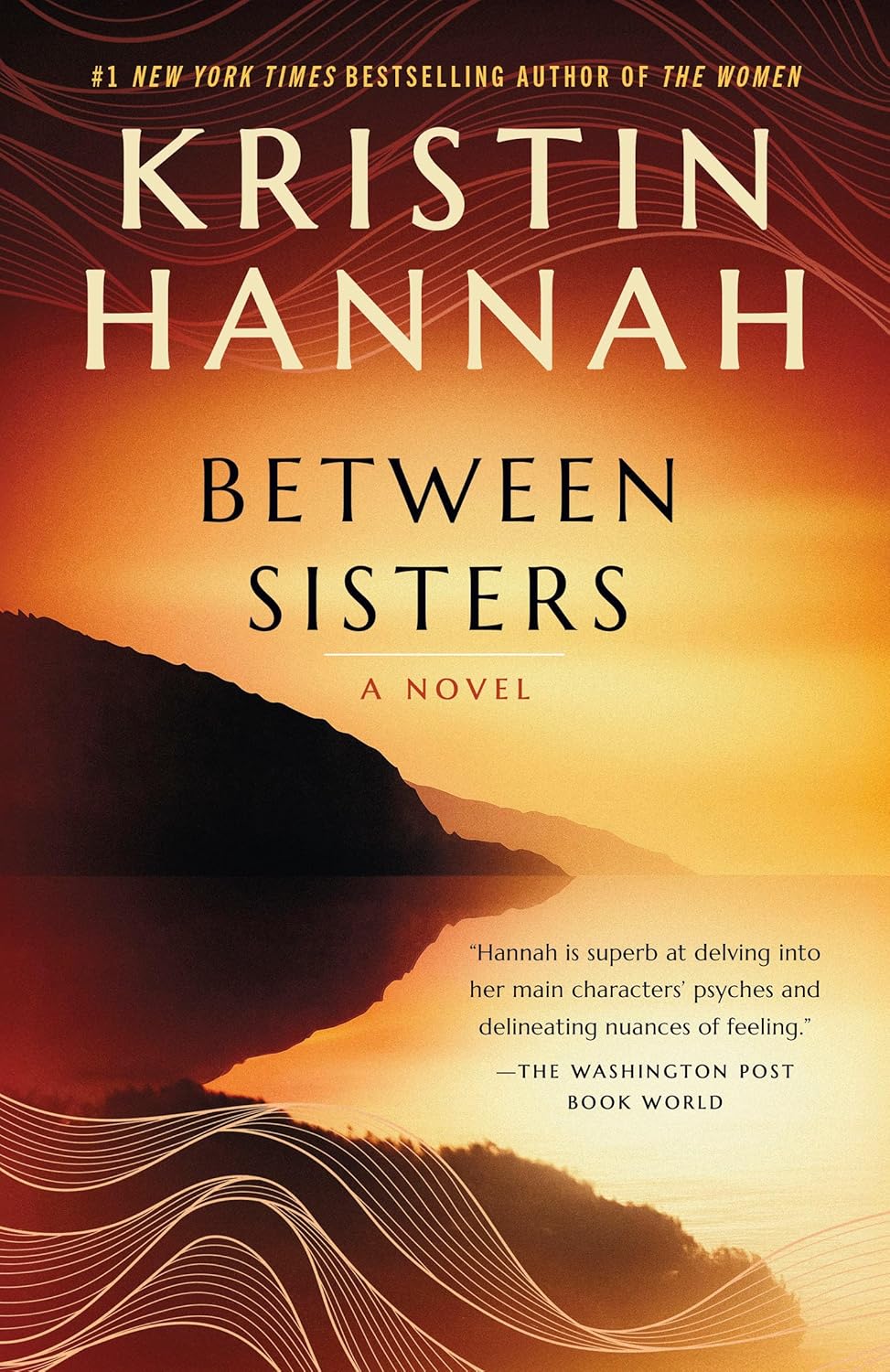 Between Sisters: A Novel (Random House Reader's Circle) by Kristin Hannah
