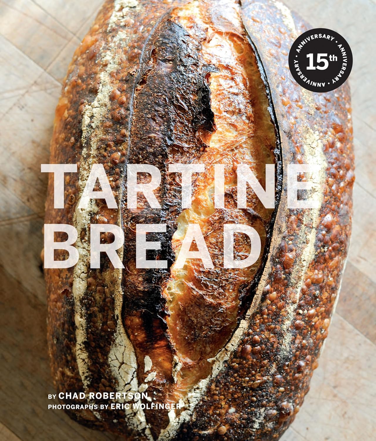 Tartine Bread by Chad Robertson