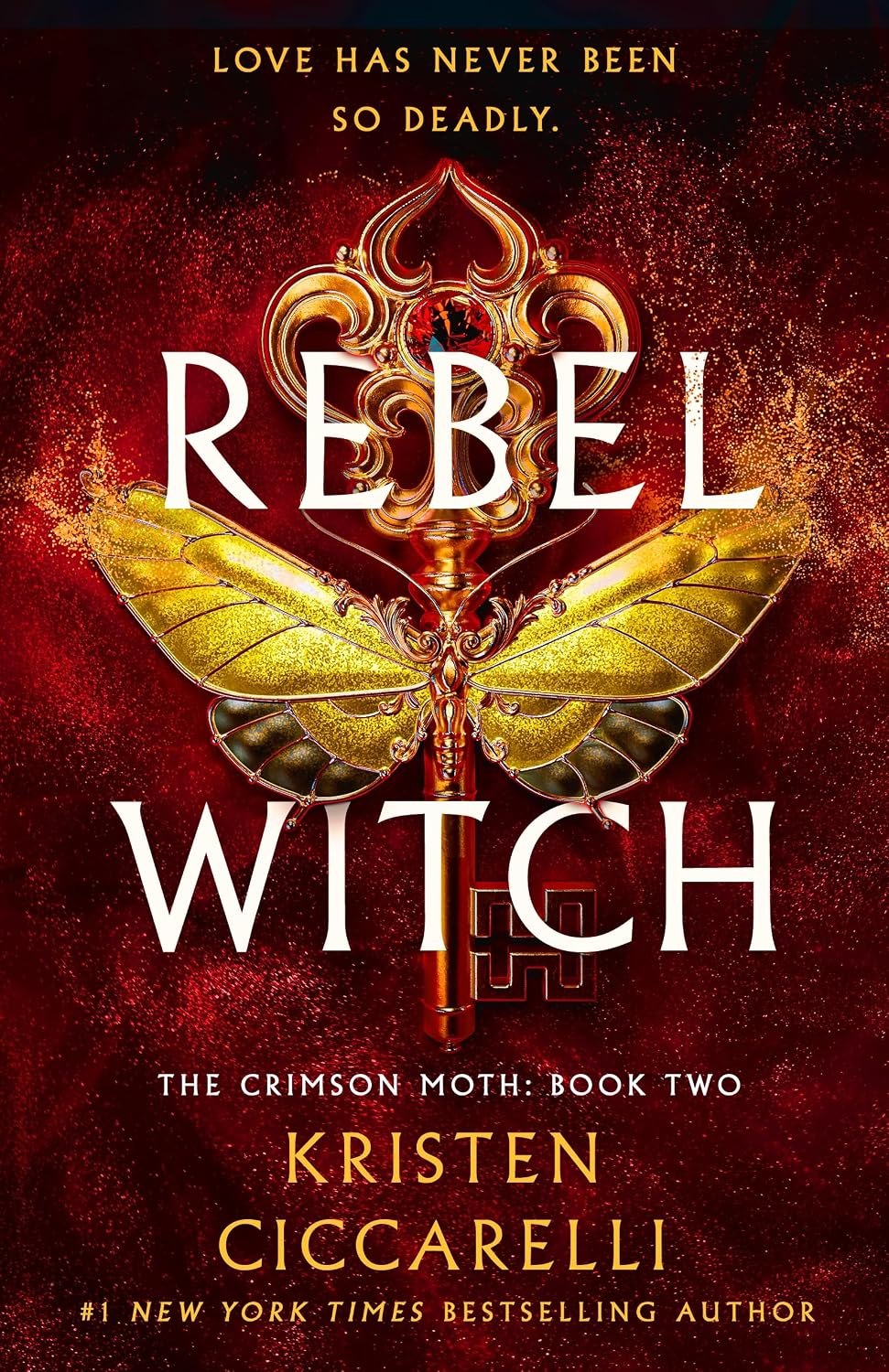 Rebel Witch: The Crimson Moth: Book 2 by Kristen Ciccarelli