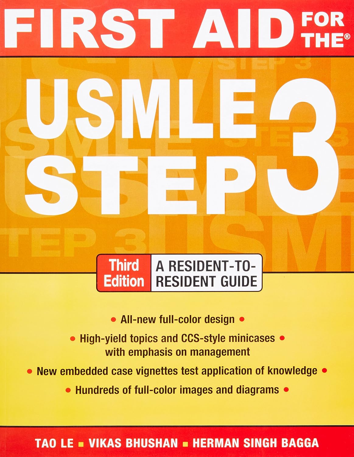First Aid for the USMLE Step 3, Third Edition by Tao Le