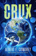 Crux by Albert E. Cowdrey