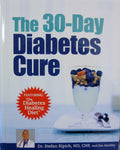The 30-Day Diabetes Cure (Featuring The Diabetes Healing Diet) by Dr. Stefan Ripich & Jim Healthy (2012-05-03) by Dr. Stefan Ripich & Jim Healthy