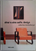Alvar & Aino Aalto: Design: Collection Bischofberger by Bjørn Egging