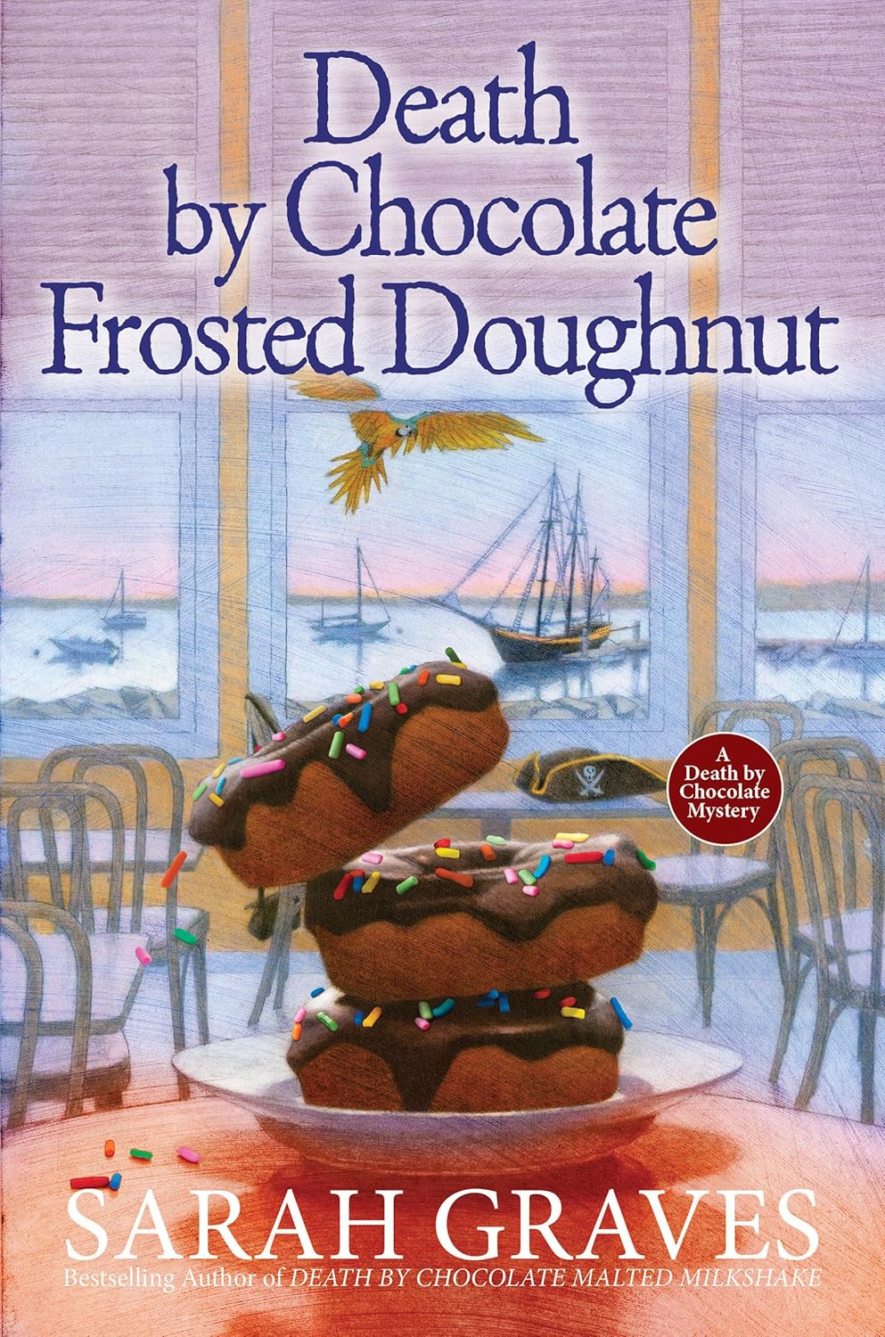 Death by Chocolate Frosted Doughnut (A Death by Chocolate Mystery) by Sarah Graves