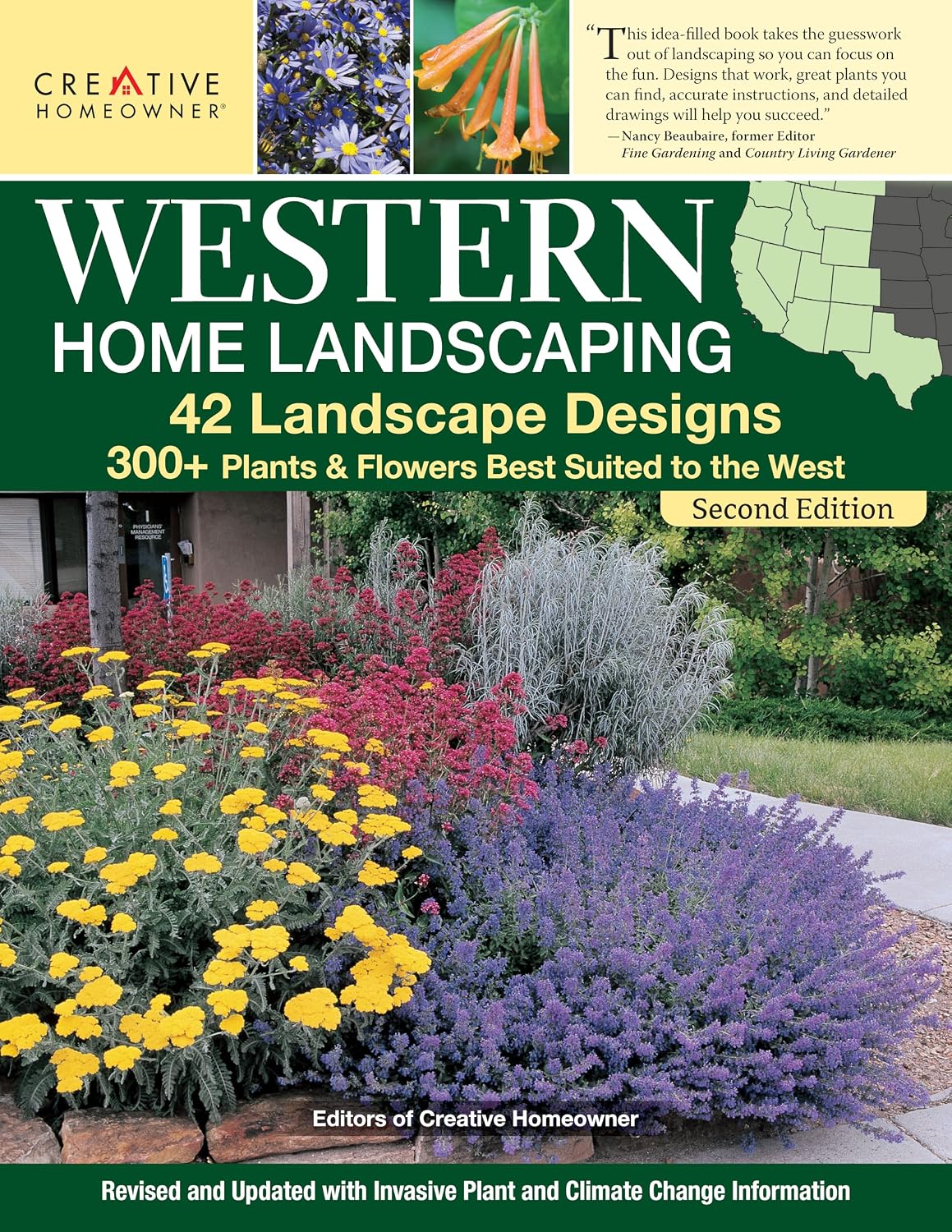Western Home Landscaping, Second Edition: 42 Landscape Designs, 300+ Plants & Flowers Best Suited to the West (Creative Homeowner) Landscape Ideas for AZ, CA, CO, ID, MT, NM, NV, OR, UT, WA, WY, & BC by Roger Holmes