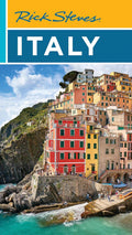Rick Steves Italy (Rick Steves Travel Guide) by Rick Steves