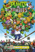 Plants vs. Zombies Zomnibus Volume 2 by Paul Tobin