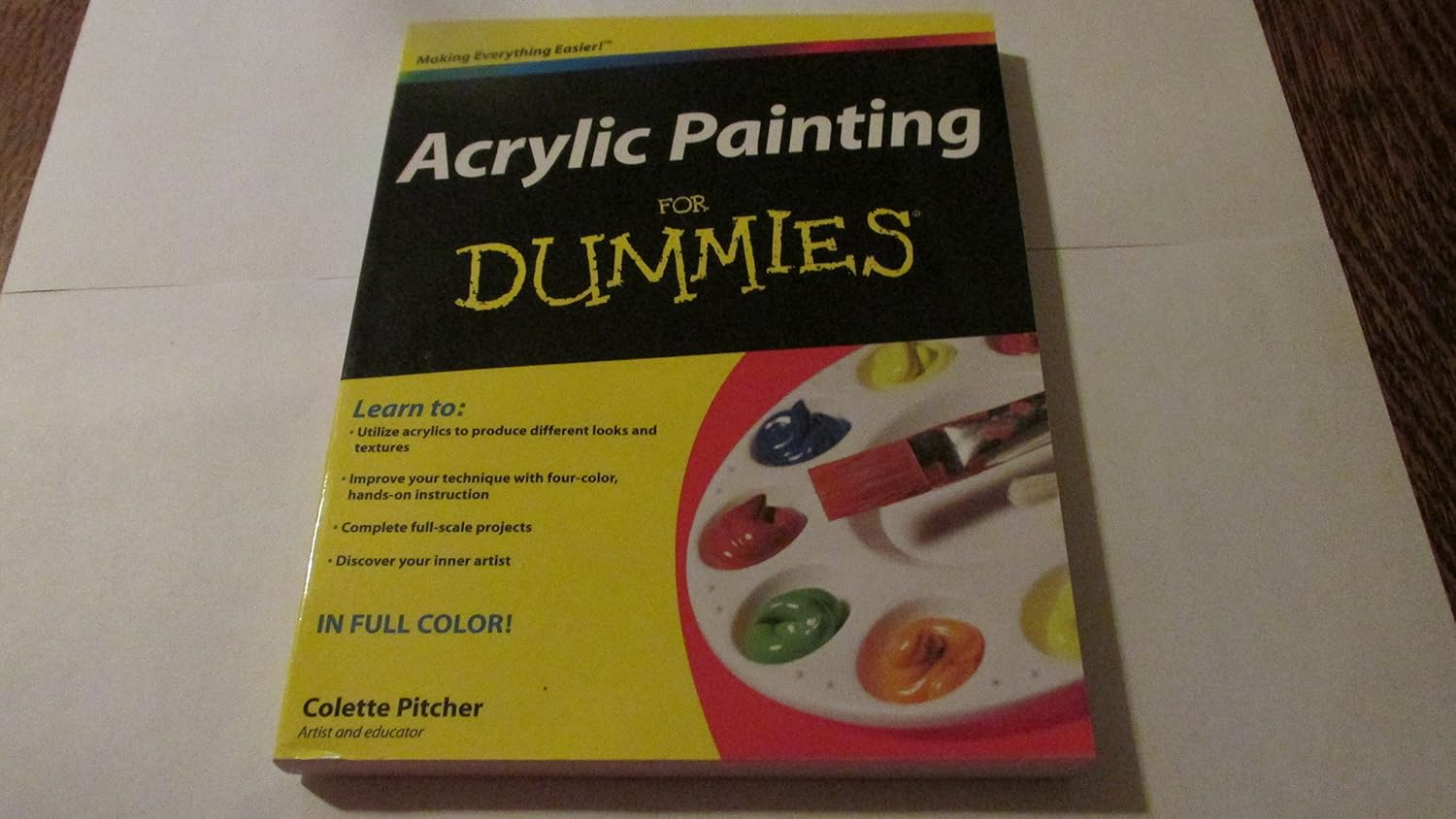 Acrylic Painting for Dummies (For Dummies Series) by Colette Pitcher