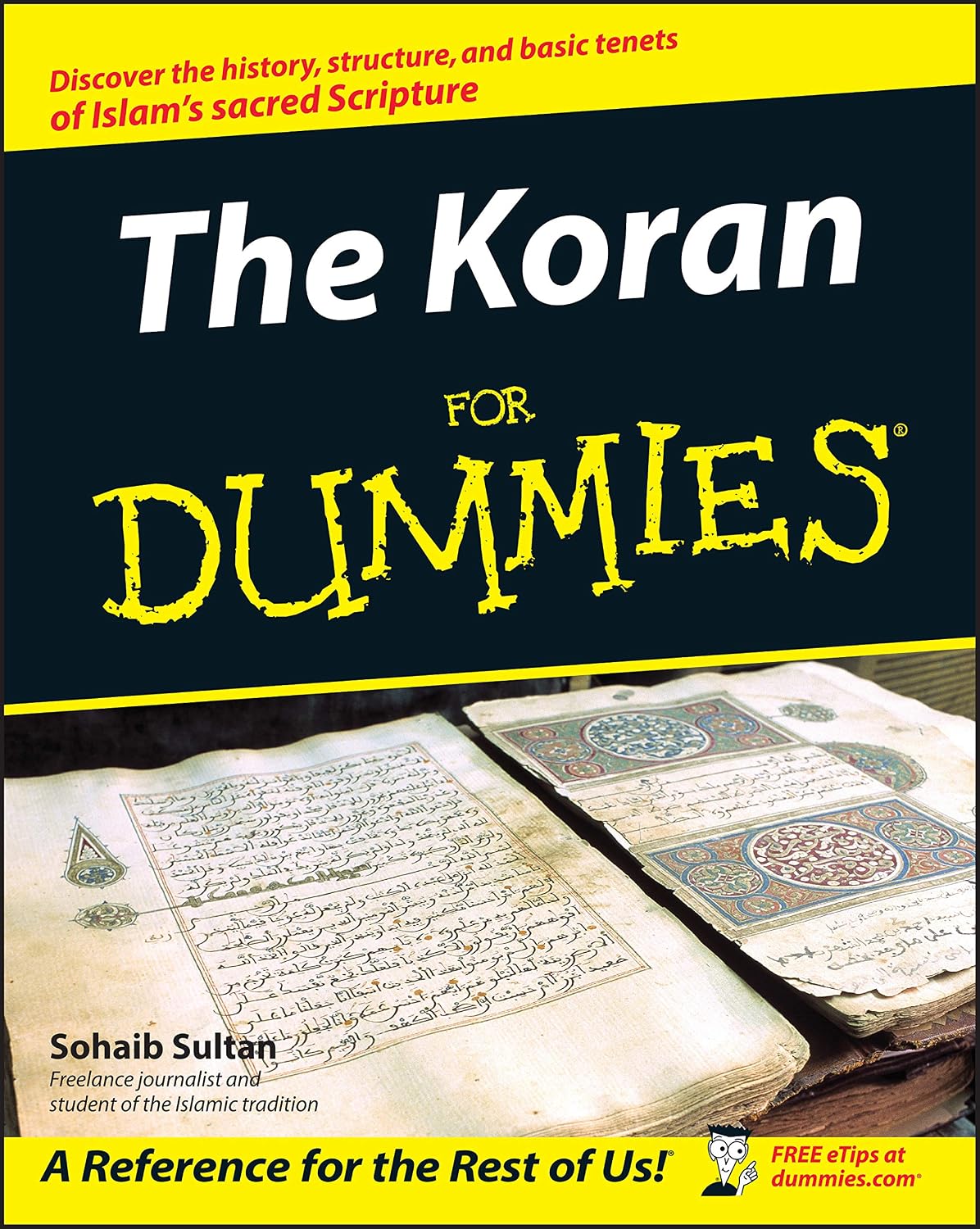 The Koran For Dummies (For Dummies Series) by Sohaib Sultan