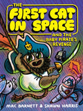 The First Cat in Space and the Baby Pirate’s Revenge: A Graphic Novel – A Swashbuckling Pirate Adventure about Mutiny and Betrayal for Kids (Ages 8-12) by Mac Barnett