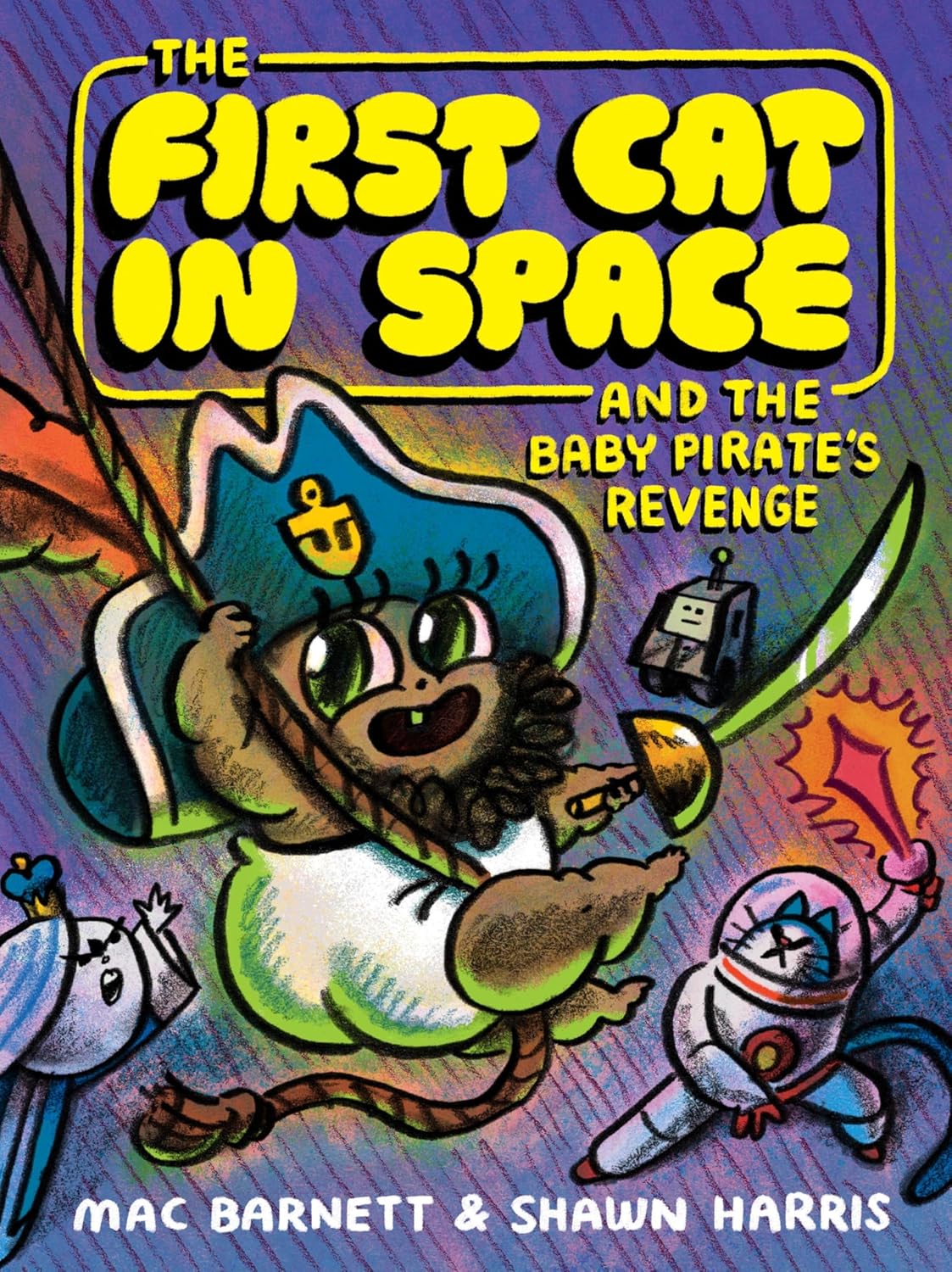 The First Cat in Space and the Baby Pirate’s Revenge: A Graphic Novel – A Swashbuckling Pirate Adventure about Mutiny and Betrayal for Kids (Ages 8-12) by Mac Barnett