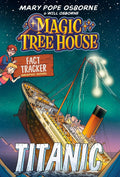 Magic Tree House Fact Tracker Graphic Novel: Titanic by Mary Pope Osborne