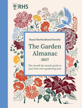 RHS The Garden Almanac 2027: The month-by-month guide to your best ever gardening year by Zia Allaway