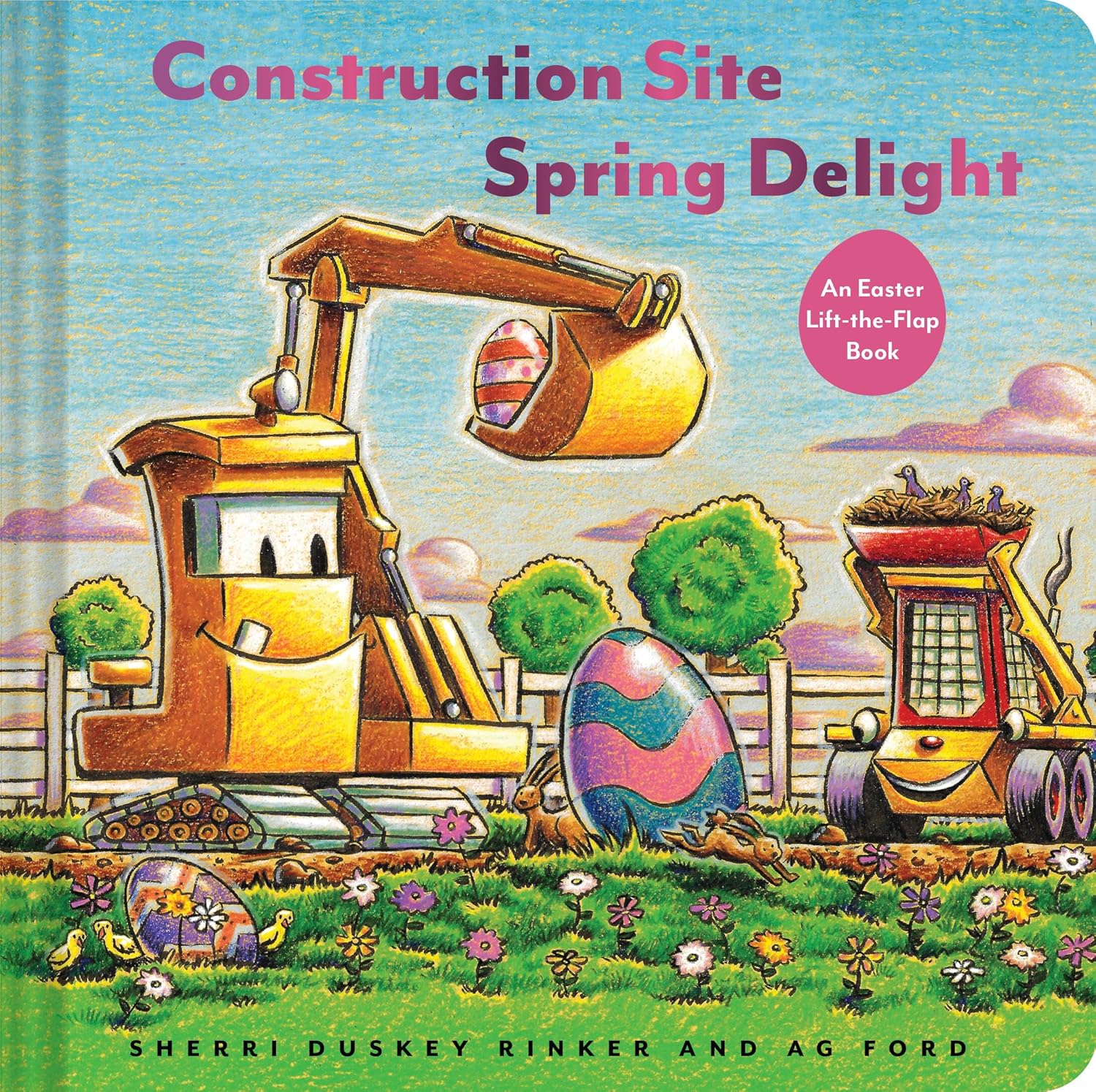 Construction Site Spring Delight: An Easter Lift-the-Flap Book (Goodnight Construction Site) by Sherri Duskey Rinker