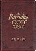 Pursuing God 366 Daily Devotions Large Print by A.W. Tozer
