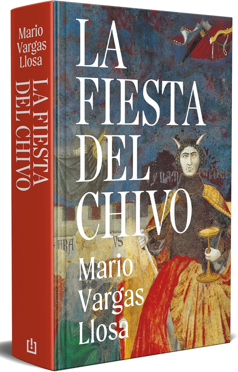La Fiesta del Chivo (edición conmemorativa) / The Feast of the Goat (Commemorative Edition) (Spanish Edition) by Mario Vargas Llosa