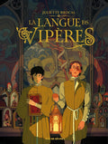 La Langue des vipères (French Edition) by Juliette Brocal