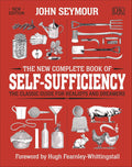 New Complete Book Of Self Sufficiency by John Seymour