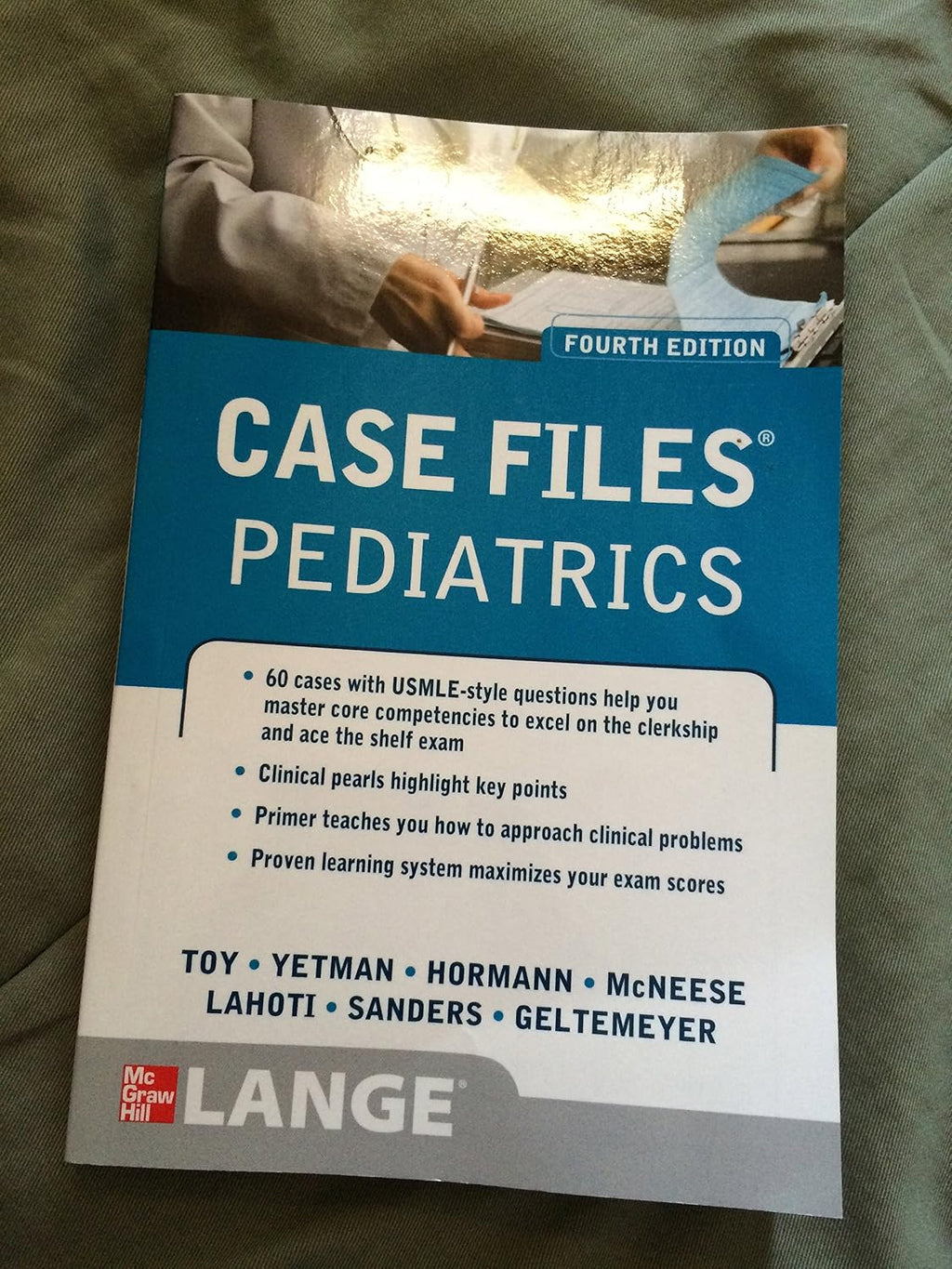 Case Files Pediatrics, Fourth Edition (LANGE Case Files) by Eugene Toy