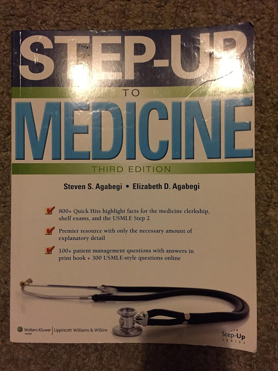 Step-Up to Medicine (Step-Up Series)3rd EDITION by Steven S. Agabegi